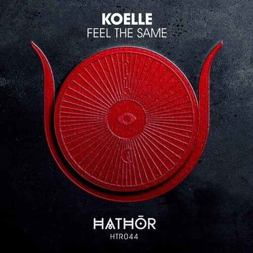 Koelle - Feel the Same [HTR044]